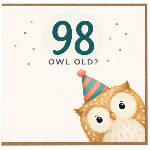 98th Birthday Card, Owl Old Funny Age 98 Card