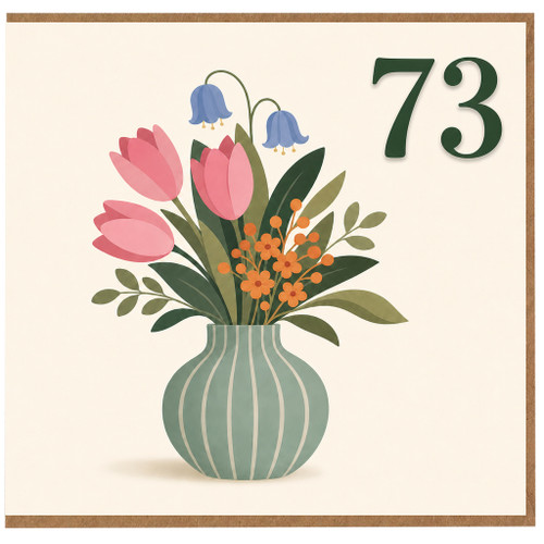 73rd Birthday Card, Floral Vase Design