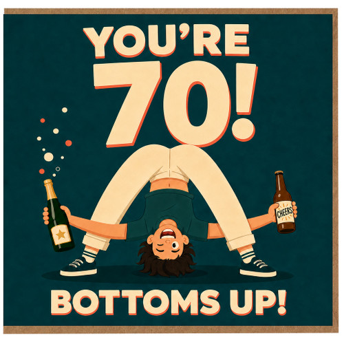 70th Birthday Card, You're 70! Bottoms Up Celebration Card