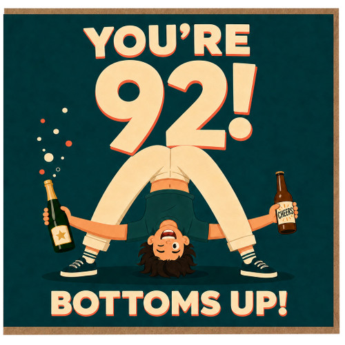 92nd Birthday Card, Bottoms Up Upside Down Character Birthday Card