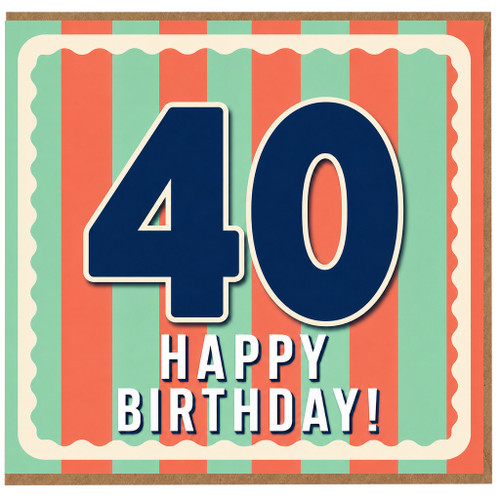 40th Birthday Card, Retro Striped Happy Birthday Card