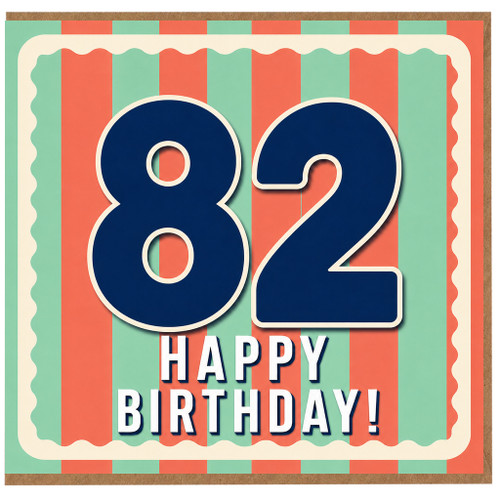 82nd Birthday Card, Happy Birthday 82 Birthday Card
