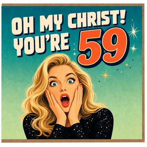 59th Birthday Card, Oh My Christ You're 59 Retro Birthday Card