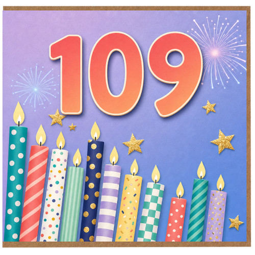 109th Birthday Card, Colourful Candles and Fireworks Card