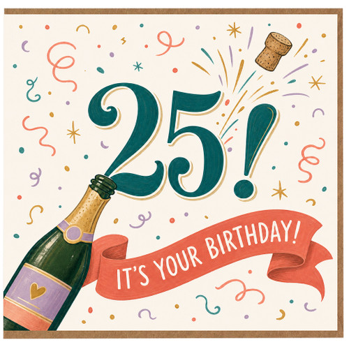 25th Birthday Card, It's Your Birthday Card