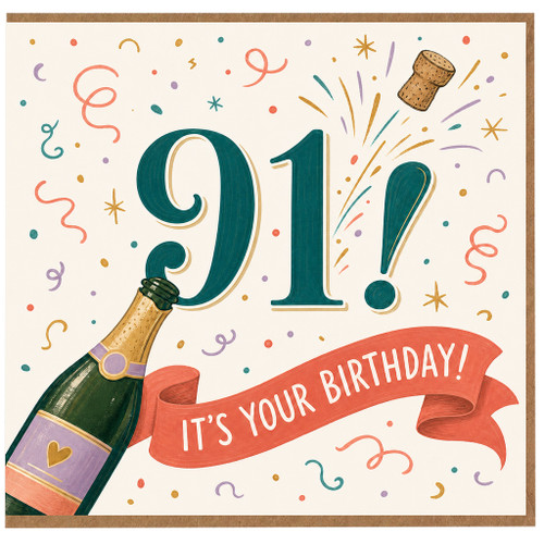 91st Birthday Card, It’s Your Birthday Card