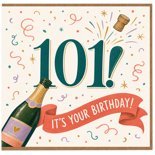 101st Birthday Card, It's Your Birthday Card with Champagne Celebration Design