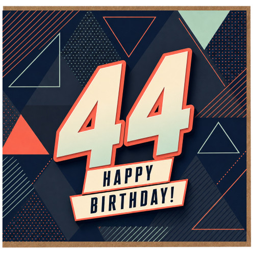 44th Birthday Card, Happy 44 Birthday Card, Geometric Birthday Card