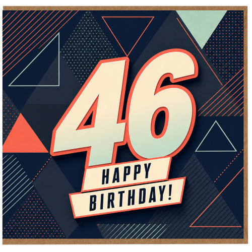 46th Birthday Card, Happy Birthday Card for 46 Year Old, Geometric Modern Design