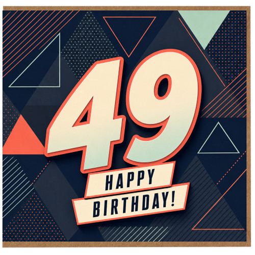 49th Birthday Card, Happy Birthday Card for 49 Year Old
