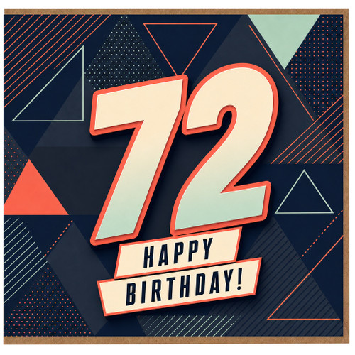 72nd Birthday Card, Happy Birthday 72 Card