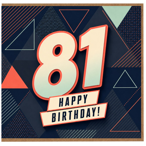 81st Birthday Card, Happy Birthday Card