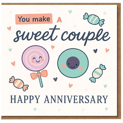 You Make a Sweet Couple Anniversary Card - Cute Sweets Pun with Lollipop and Doughnut - Happy Anniversary Greeting Card for Couple