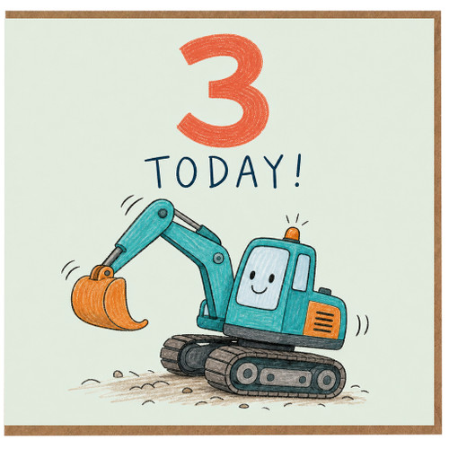 3rd Birthday Card, Cute Digger 3 Today Card