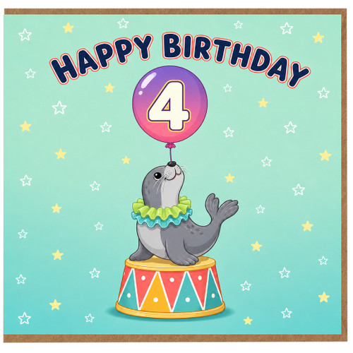 4th Birthday Card, Cute Seal Balloon Circus Design
