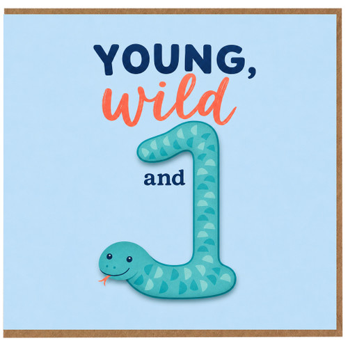 1st Birthday Card, Young, Wild and 1 Snake Design