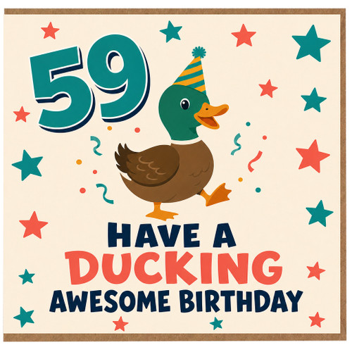 59th Birthday Card, Have a Duckying Awesome Birthday Duck Party Card