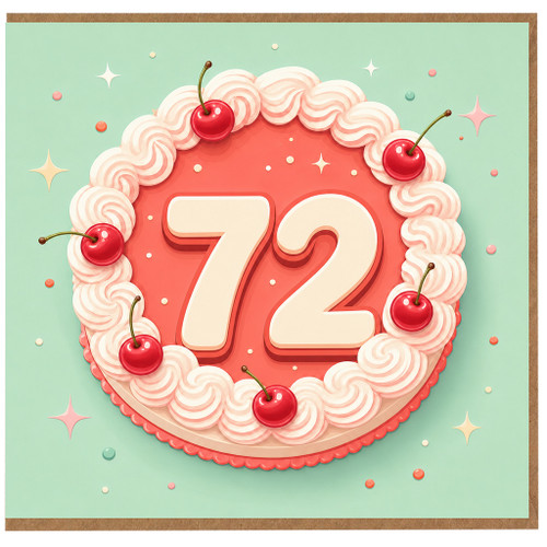 72nd Birthday Card, Retro Cake and Cherries Design