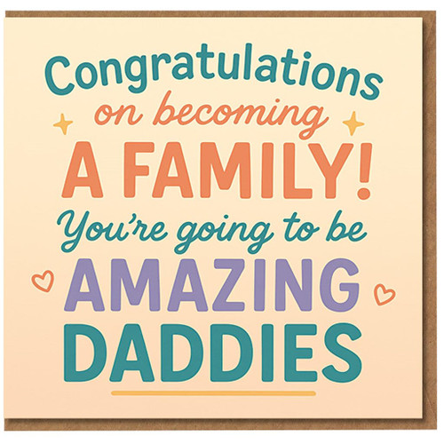 Congratulations On Becoming a Family Card for Two Dads - You're Going to Be Amazing Daddies - New Baby Adoption or Pregnancy LGBT Gay Dads Greeting Card