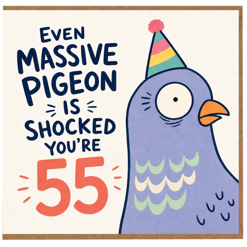 55th Birthday Card, Funny Pigeon Card