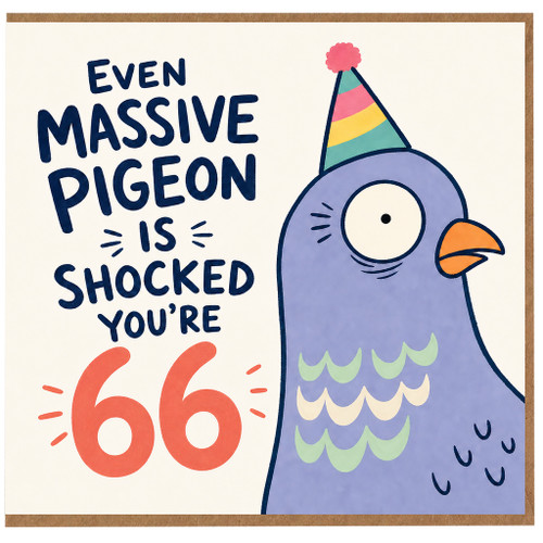 66th Birthday Card, Funny Pigeon Birthday Card