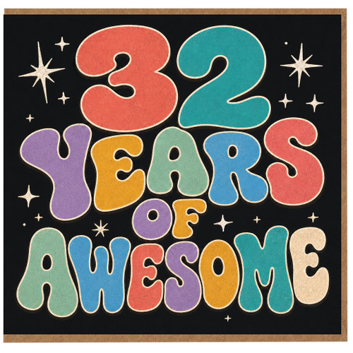 32nd Birthday Card, - 32 Years of Awesome Retro Colourful Card