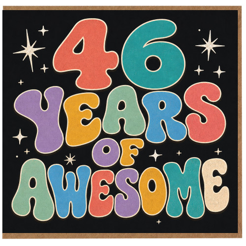 46th Birthday Card, 46 Years of Awesome Birthday Card