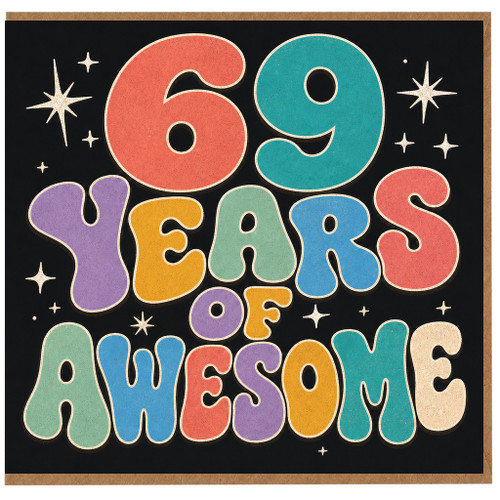 69th Birthday Card, 69 Years of Awesome Card