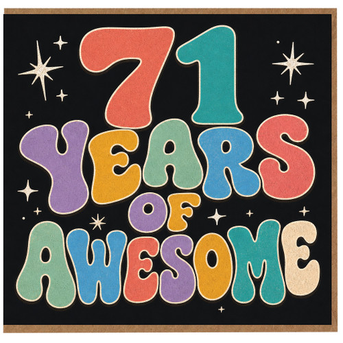 71st Birthday Card, 71 Years of Awesome Card