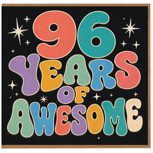 96th Birthday Card, 96 Years of Awesome Birthday Card
