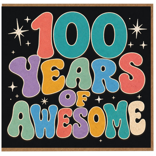 100th Birthday Card, 100 Years of Awesome Card