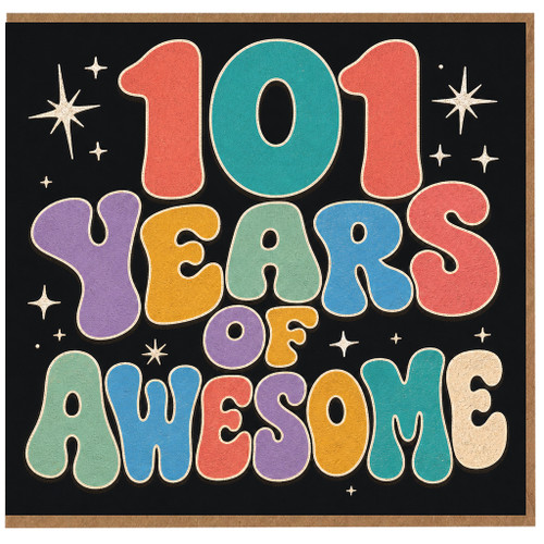 101st Birthday Card, 101 Years of Awesome Card