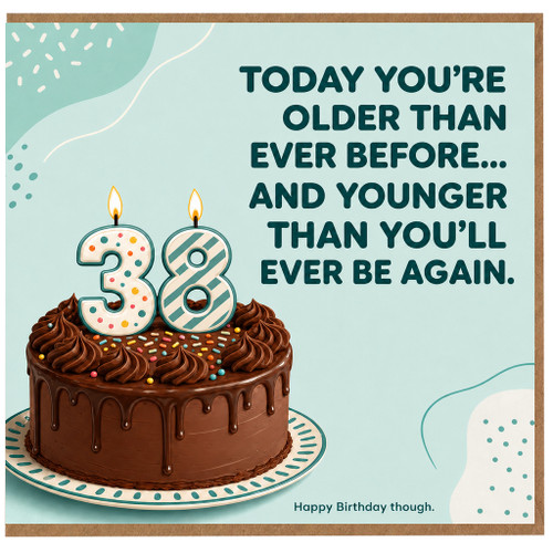 38th Birthday Card, Funny Birthday Card for Him or Her, Happy Birthday Card
