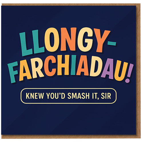 Welsh Congratulations Card for Sir - Llongyfarchiadau - Knew You'd Smash It, Sir - Colourful Typography Funny Congrats Card for Him, Exam Results, Graduation, New Job, Promotion