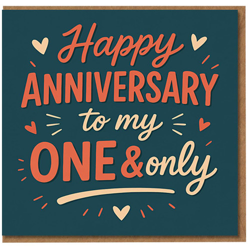 Happy Anniversary To My One & Only Card - Romantic Love Card for Husband, Wife, Boyfriend, Girlfriend or Partner - Hearts Design