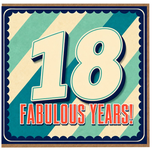 18th Birthday Card, Fabulous Years!