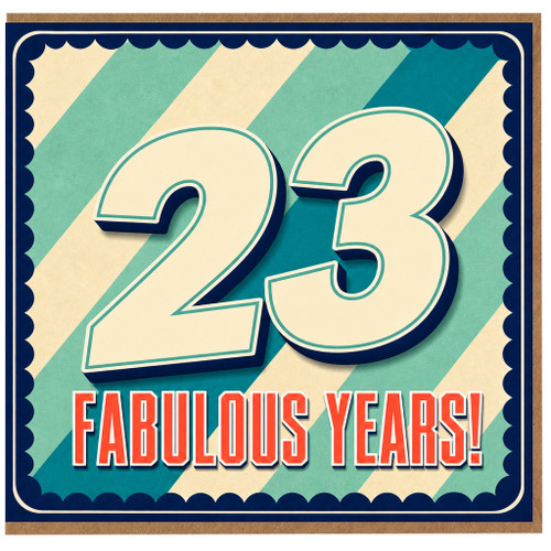23rd Birthday Card, Fabulous Years Card