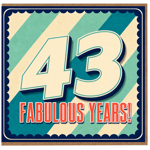 43rd Birthday Card, Fabulous Years Card