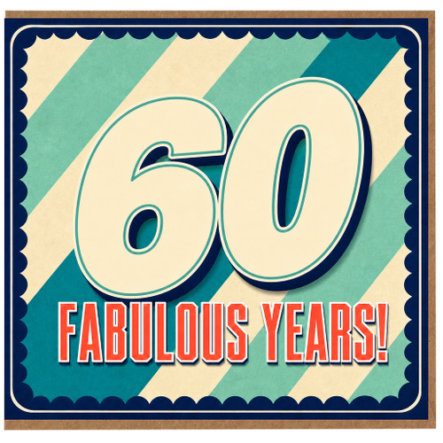 60th Birthday Card, Fabulous Years Card