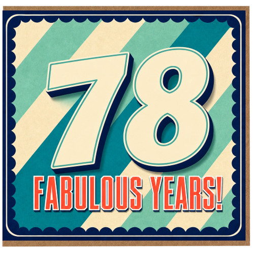 78th Birthday Card, Fabulous Years