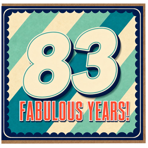 83rd Birthday Card, Fabulous Years Birthday Card
