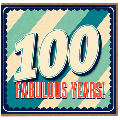 100th Birthday Card, Fabulous Years Card