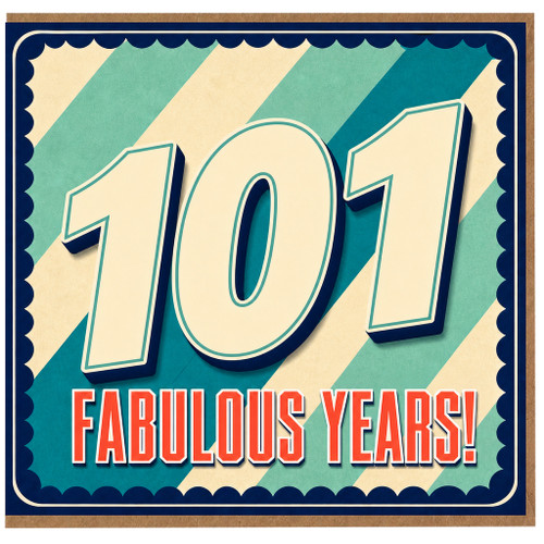 101st Birthday Card, Fabulous Years!