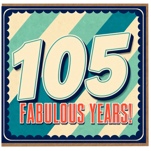 105th Birthday Card, Fabulous Years Retro Style Celebration Card