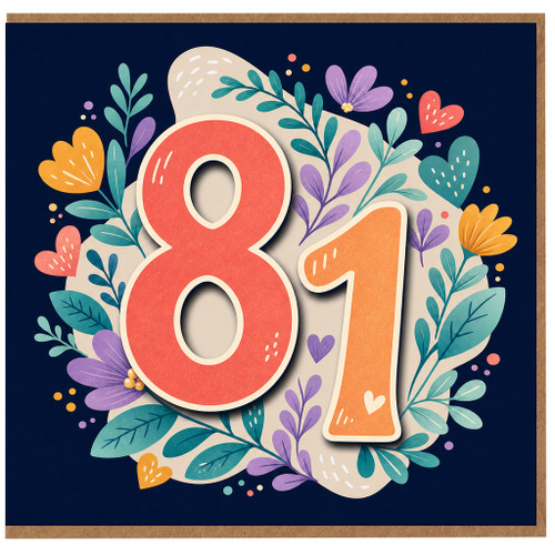 81st Birthday Card, Floral Number 81 Card