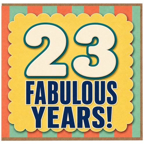 23rd Birthday Card, Fabulous Years