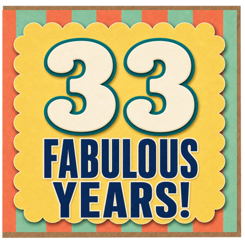 33rd Birthday Card, Fabulous Years Card