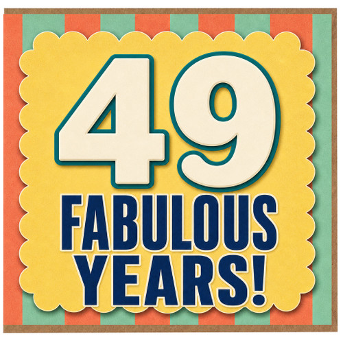 49th Birthday Card, Fabulous Years Card