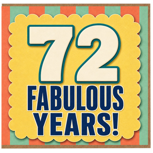 72nd Birthday Card, Fabulous 72 Years Card