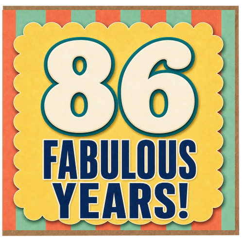 86th Birthday Card, Fabulous Years Birthday Card